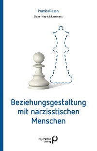 Cover Beziehungsgestaltung mit narzisstischen Menschen