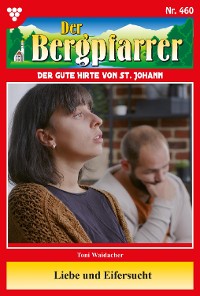 Cover Der Bergpfarrer 460 – Heimatroman