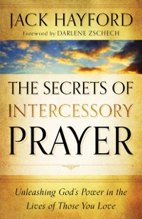 Cover Secrets of Intercessory Prayer