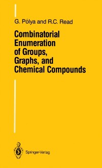 Cover Combinatorial Enumeration of Groups, Graphs, and Chemical Compounds