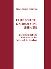 Cover Pierre Bourdieu Geschmack und Lebensstil
