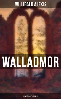 Cover Walladmor: Historischer Roman