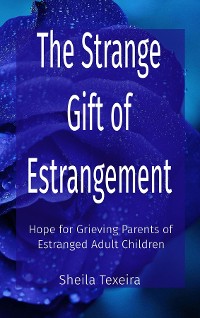 Cover The Strange Gift of Estrangement