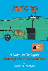 Cover Jericho: a Novel in Dialogue