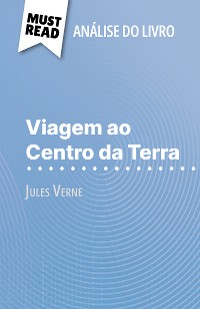 Cover Viagem ao Centro da Terra de Jules Verne (Análise do livro)