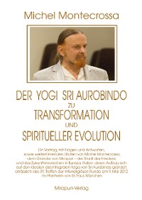 Cover Der Yogi Sri Aurobindo zu Transformation und spiritueller Evolution