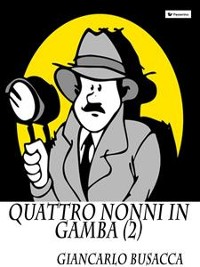 Cover Quattro nonni in gamba II