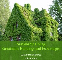 Cover Sustainable Living, Sustainable Buildings and Ecovillages