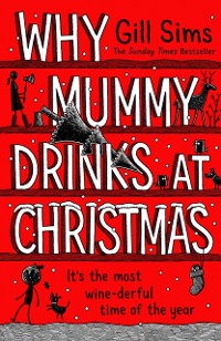 Cover Why Mummy Drinks at Christmas
