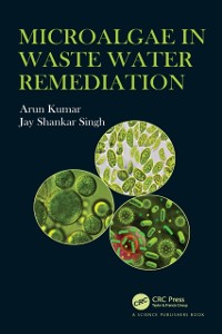 Cover Microalgae in Waste Water Remediation