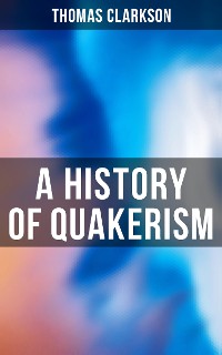 Cover A History of Quakerism