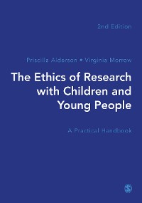 Cover The Ethics of Research with Children and Young People