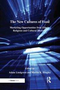 Cover The New Cultures of Food