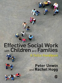 Cover Effective Social Work with Children and Families