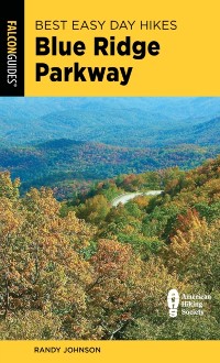 Cover Best Easy Day Hikes Blue Ridge Parkway