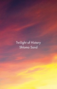Cover Twilight of History