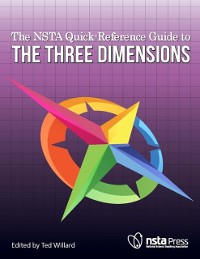 Cover NSTA Quick-Reference Guide to the Three Dimensions