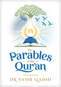 Cover The Parables of the Qur'an