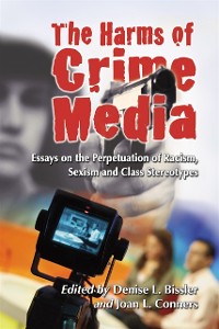 Cover Harms of Crime Media