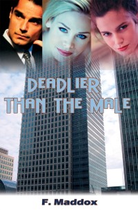Cover Deadlier Than The Male