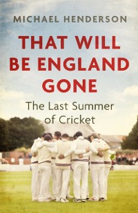 Cover That Will Be England Gone