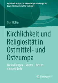 Cover Kirchlichkeit und Religiosität in Ostmittel- und Osteuropa