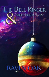 Cover The Bell Ringer & Other Holiday Tales
