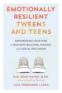 Cover Emotionally Resilient Tweens and Teens