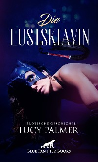 Cover Die Lustsklavin | Erotische Geschichte