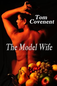 Cover Model Wife (Part 1 and 2)