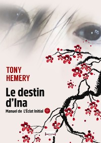Cover Le destin d'Ina