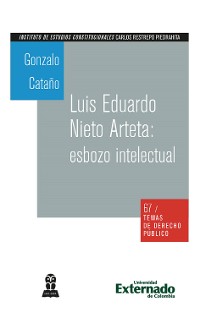 Cover Luis Eduardo Nieto Arteta: esbozo intelectual