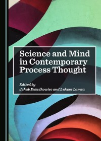 Cover Science and Mind in Contemporary Process Thought