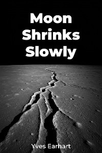 Cover Moon Shrinks Slowly