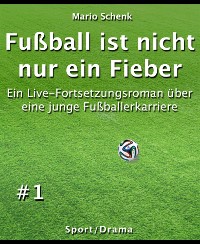 Cover Fußball ist nicht nur ein Fieber #1