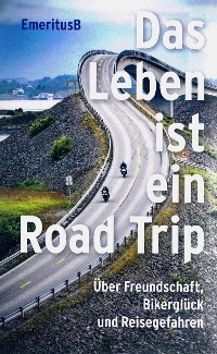 Cover Das Leben ist ein Road Trip