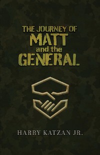 Cover The Journey of Matt and the General