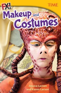 Cover FX! Costumes and Makeup