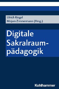 Cover Digitale Sakralraumpädagogik