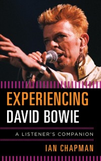 Cover Experiencing David Bowie