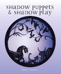Cover Shadow Puppets and Shadow Play