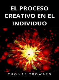 Cover El proceso creativo en el individuo (traducido)