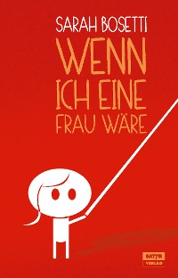 Cover Wenn ich eine Frau wäre