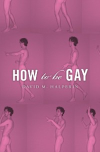 Cover How To Be Gay