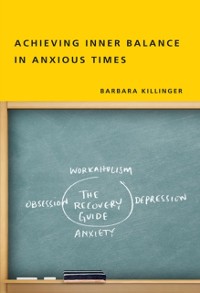 Cover Achieving Inner Balance in Anxious Times