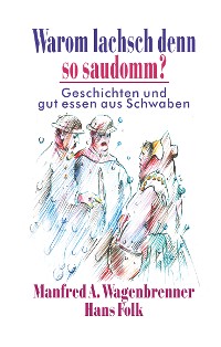 Cover Warom lachsch denn so saudomm?