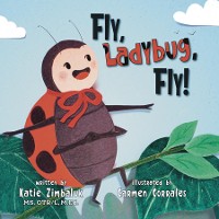 Cover Fly Ladybug, Fly!