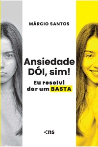 Cover Ansiedade dói, sim!