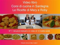 Cover Corsi di cucina in Sardegna - Le ricette di Mary e Roby