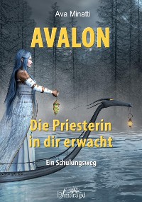 Cover Avalon - Die Priesterin in dir erwacht